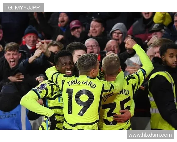 战火重燃！阿森纳全队凝聚一心，剑指布伦特福德，枪迷们，准备好了吗？